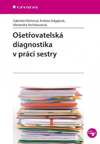 E-kniha Ošetřovatelská diagnostika v práci sestry