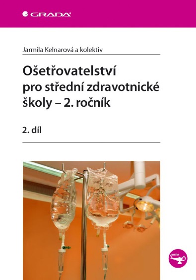 E-kniha Ošetřovatelství pro střední zdravotnické školy - 2. ročník