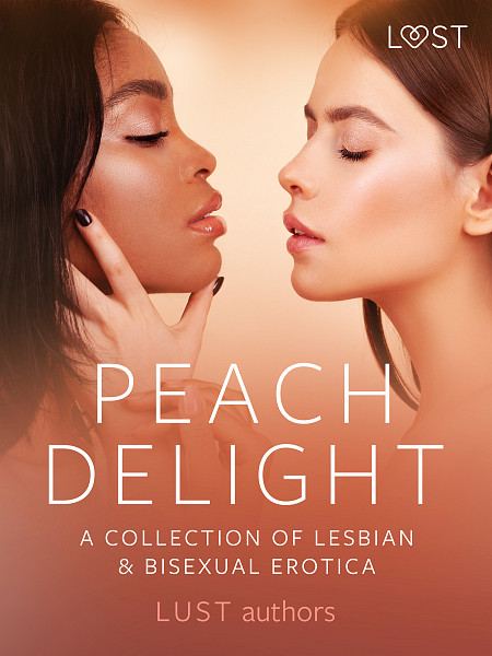 E-kniha Peach Delight: A Collection of Lesbian & Bisexual Erotica