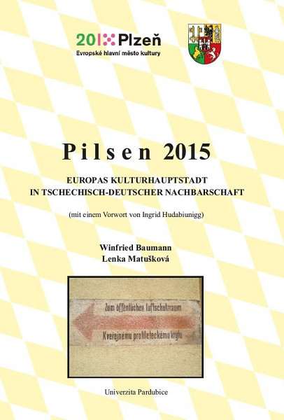 E-kniha Pilsen 2015. Europas Kulturhauptstadt in tschechisch-deutscher Nachbarschaft