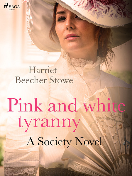 E-kniha Pink and White Tyranny; A Society Novel