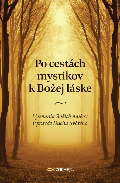 E-kniha Po cestách mystikov k Božej láske