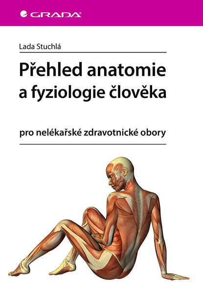 E-kniha Přehled anatomie a fyziologie člověka