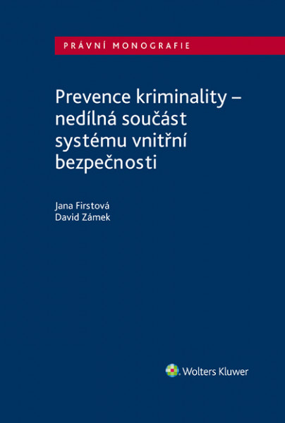 E-kniha Prevence kriminality – nedílná součást systému vnitřní bezpečnosti