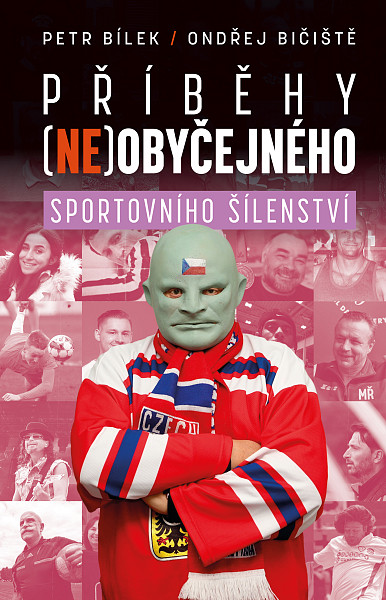 E-kniha Příběhy (ne)obyčejného sportovního šílenství