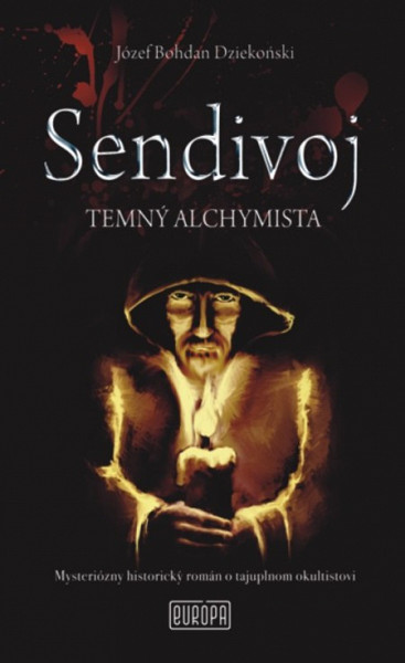E-kniha Sendivoj - Temný alchymista