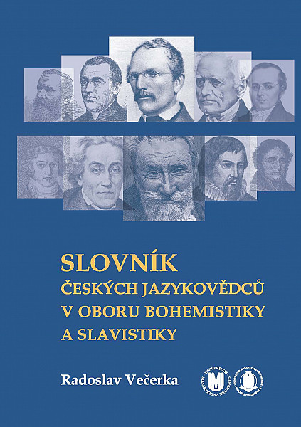 E-kniha Slovník českých jazykovědců v oboru bohemistiky a slavistiky