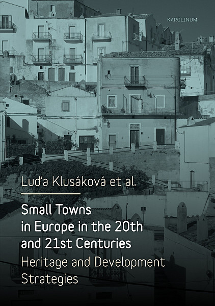 E-kniha Small Towns in Europe in the 20th and 21st Centuries.