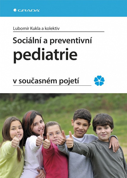 E-kniha Sociální a preventivní pediatrie v současném pojetí