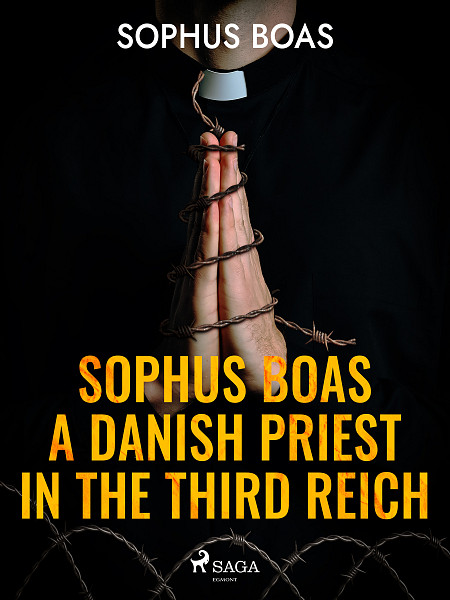 E-kniha Sophus Boas - A Danish Priest in the Third Reich