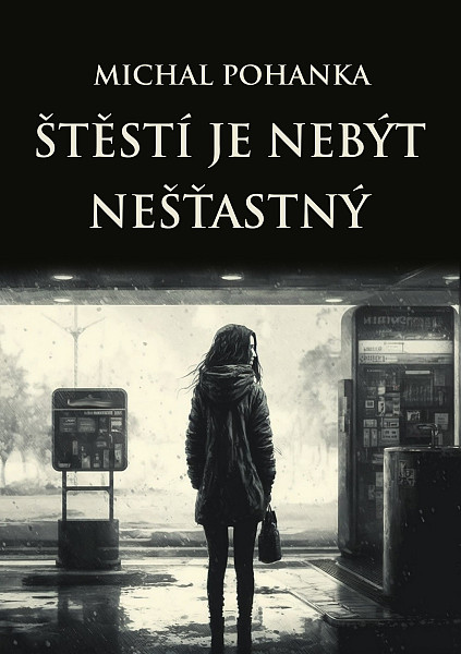 E-kniha Štěstí je nebýt nešťastný