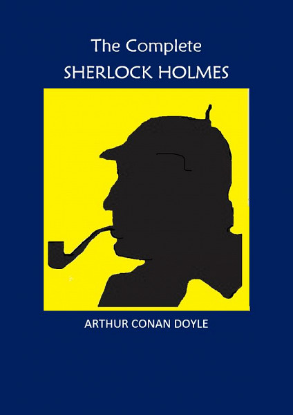 E-kniha The Complete Sherlock Holmes