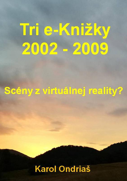 E-kniha Tri e-Knižky 2002 - 2009