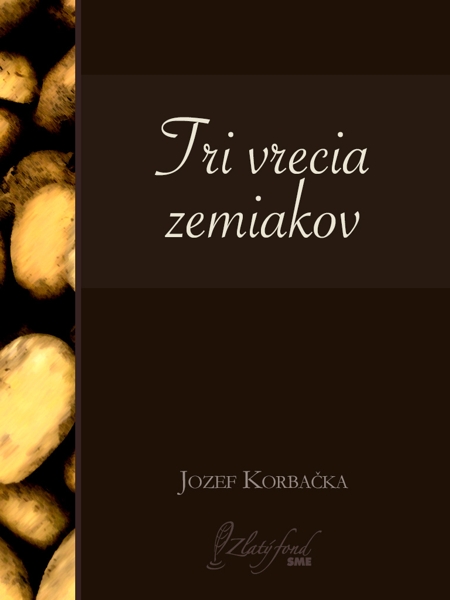 E-kniha Tri vrecia zemiakov