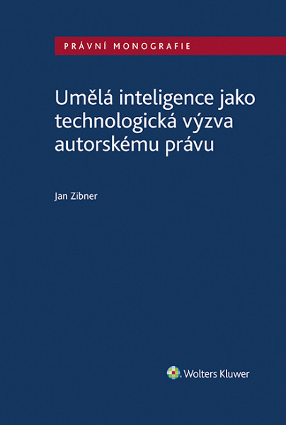 E-kniha Umělá inteligence jako technologická výzva autorskému právu