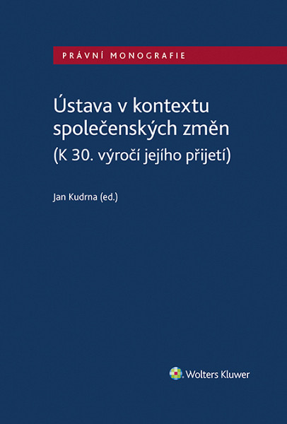 E-kniha Ústava v kontextu společenských změn (K 30. výročí jejího přijetí)