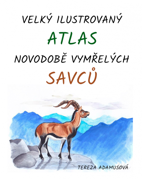 E-kniha Velký ilustrovaný atlas novodobě vymřelých savců