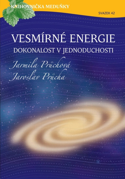 E-kniha Vesmírné energie, dokonalost v jednoduchosti