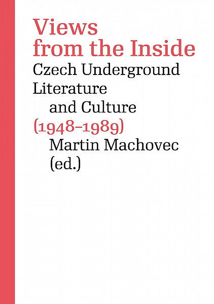E-kniha Views from the Inside. Czech Underground Literature and Culture (1948–1989)