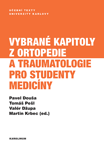E-kniha Vybrané kapitoly z ortopedie a traumatologie pro studenty medicíny