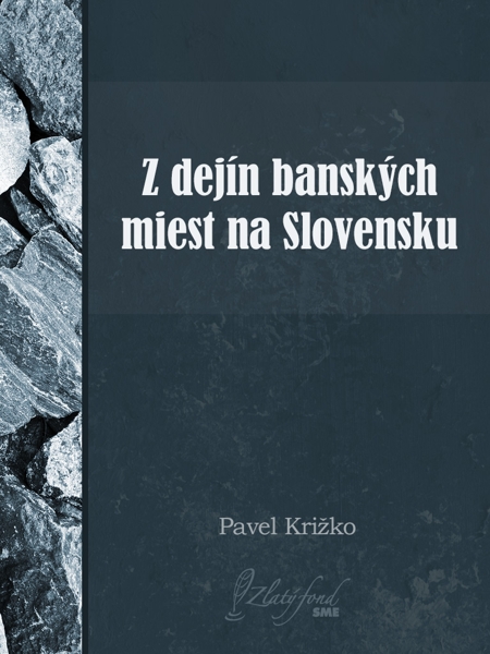 E-kniha Z dejín banských miest na Slovensku
