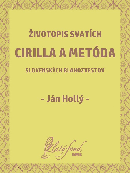 E-kniha Životopis svatích Cirilla a Metóda slovenských blahozvestov