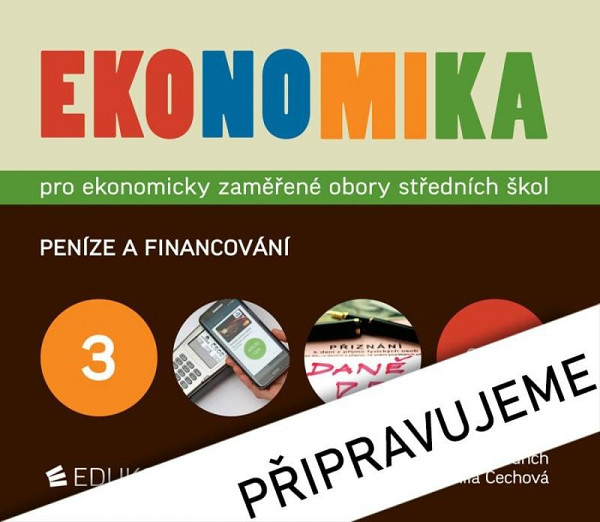 Ekonomika 3 pro ekonomicky zaměřené obory SŠ