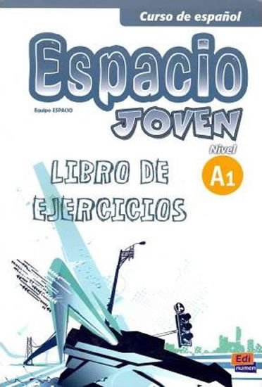 Espacio joven A1 - Libro de ejercicios