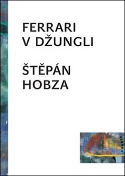 Ferrari v džungli