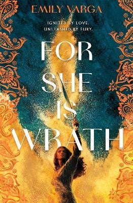 For She is Wrath: A sizzling lovers-to-enemies romantasy epic