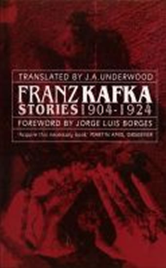 Franz Kafka Stories 1904-1924