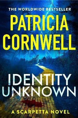 Identity Unknown: The gripping new Kay Scarpetta thriller for 2024