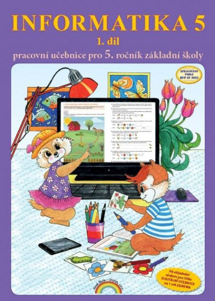 Informatika 5 / 1 díl - pracovní učebnice