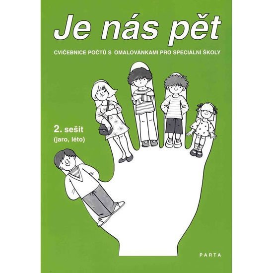 Je nás pět: Cvičebnice počtů s omalovánkami - 2. sešit