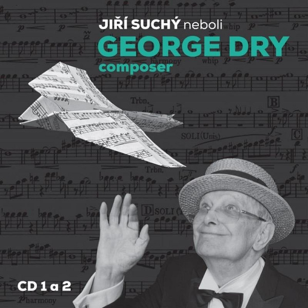 Jiří Suchý neboli George Dry Composer