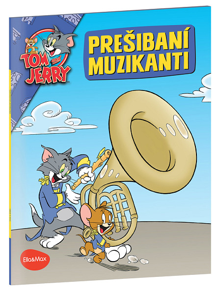 PREŠIBANÍ MUZIKANTI – Tom a Jerry v obrázkovom príbehu