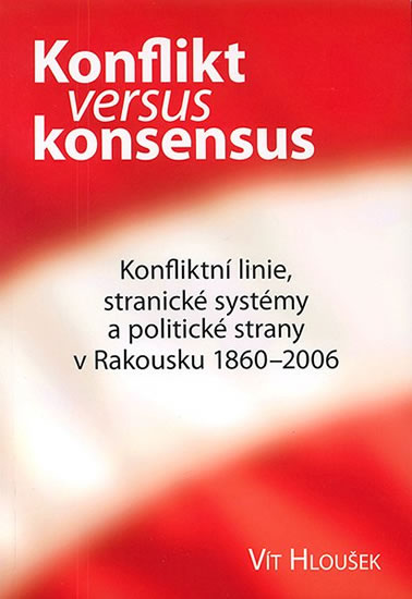 Konflikt versus konsensus