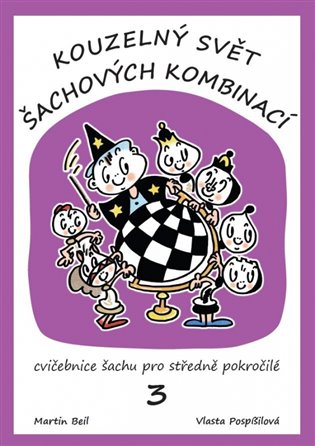 Kouzelný svět šachových kombinaci 3