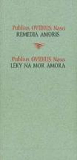 Léky na mor Amora / Remedia amoris