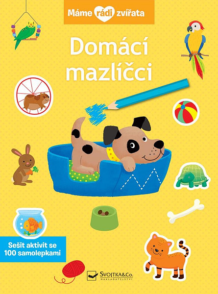 Máme rádi zvířata - Domácí mazlíčci