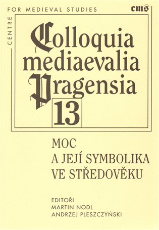 Moc a její symbolika ve středověku