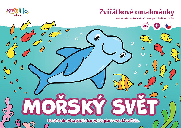 Mořský svět – zvířátkové omalovánky pro nejmenší A5