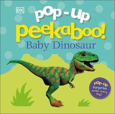 Pop-Up Peekaboo! Baby Dinosaur