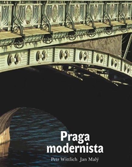 Praga modernista. Formas de un estilo