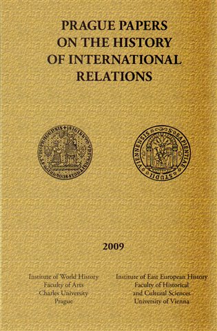 Prague papers on history of international relations 2009