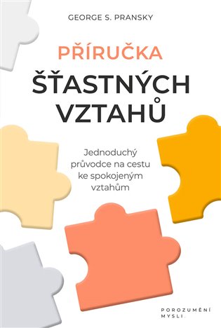 Příručka šťastných vztahů