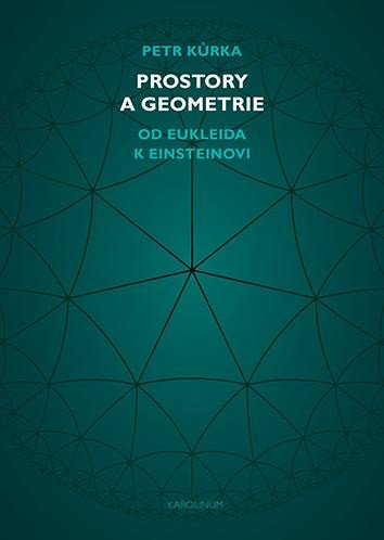 Prostory a geometrie - Od Eukleida k Einsteinovi
