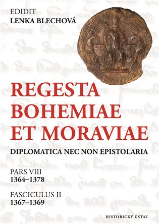 Regesta Bohemiae et Moraviae diplomatica nec non epistolaria