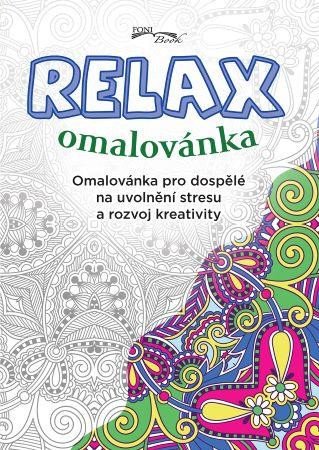 Relax omalovánka - Omalovánka pro dospělé na uvolnění stresu a rozvoj kreativity