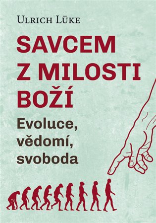 Savcem z milosti Boží